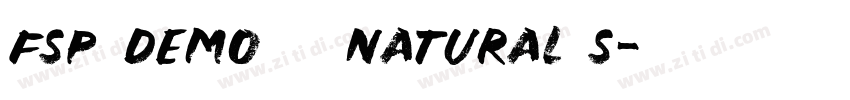 FSP DEMO   Natural S字体转换